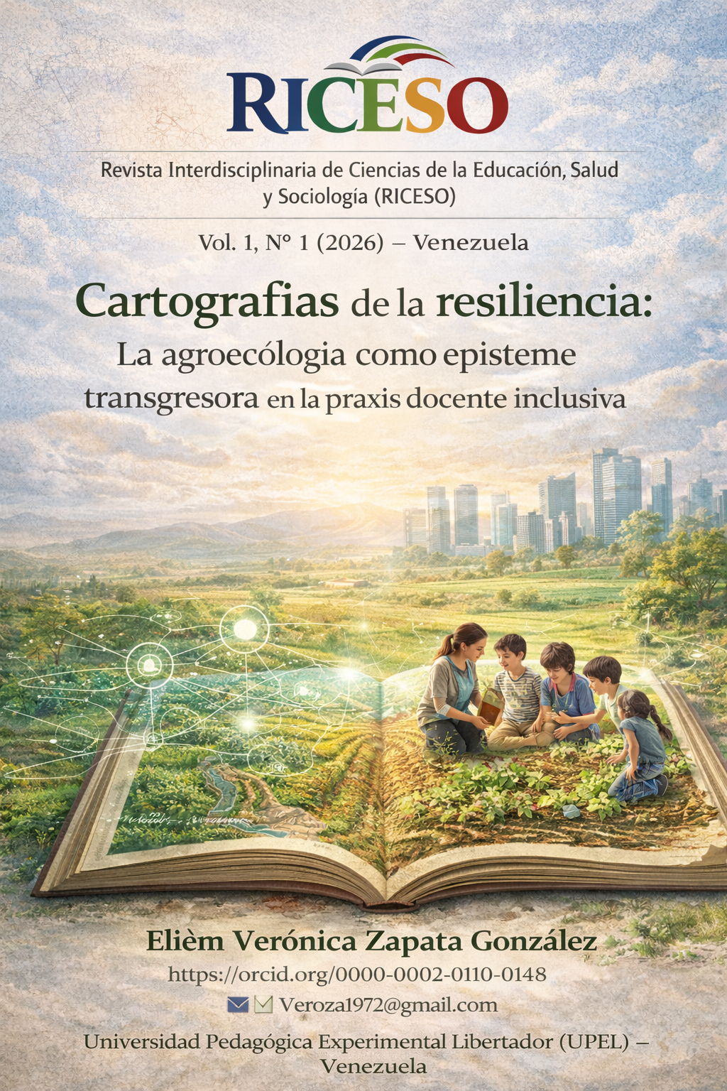 Cartografías de la resiliencia: la agroecología como episteme transgresora en la praxis docente inclusiva