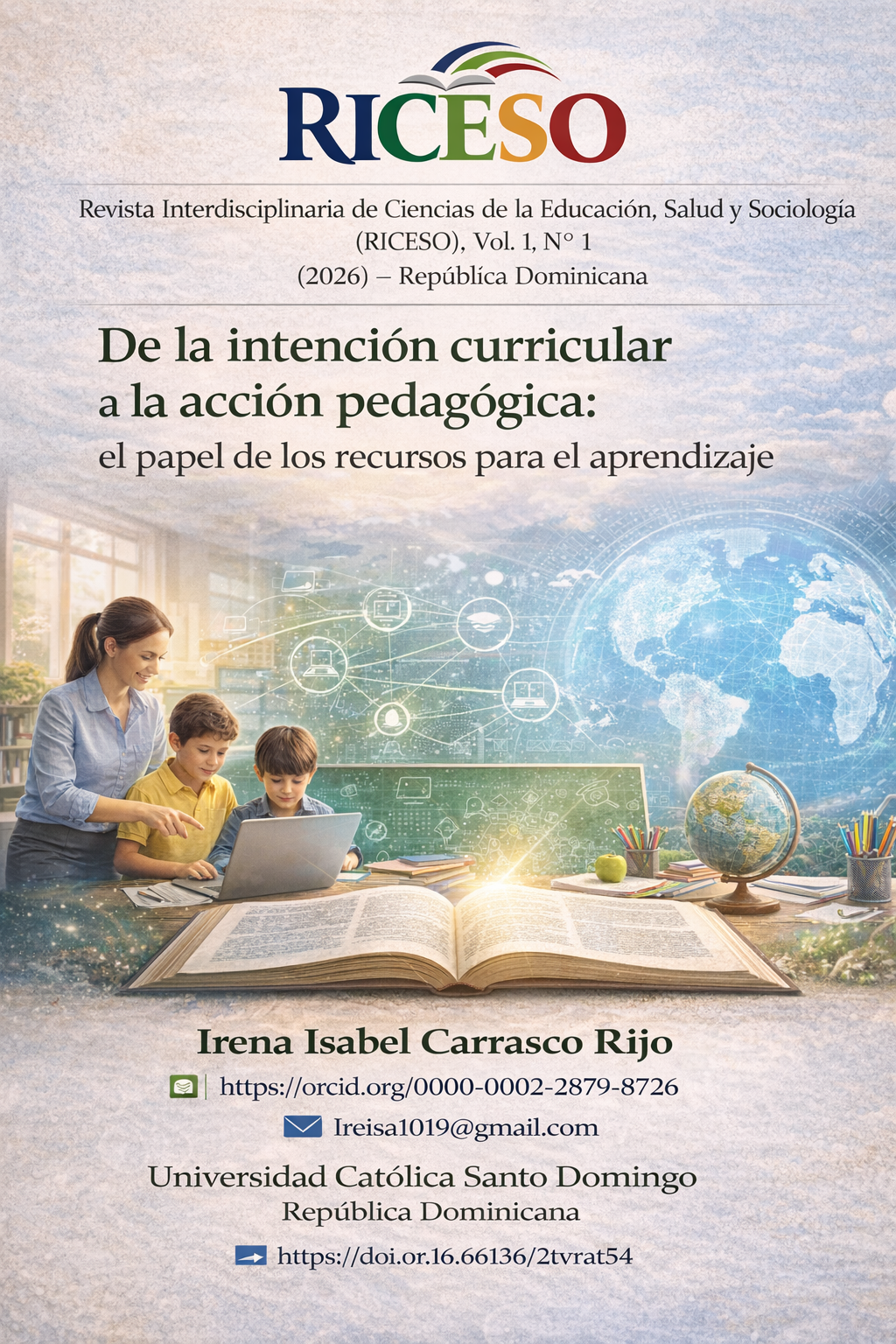 De la intención curricular a la acción pedagógica: el papel de los recursos para el aprendizaje