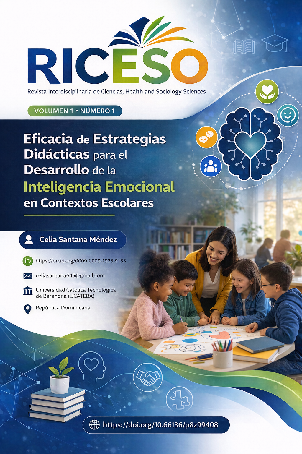 Eficacia de estrategias didácticas para el desarrollo de la inteligencia emocional en contextos escolares