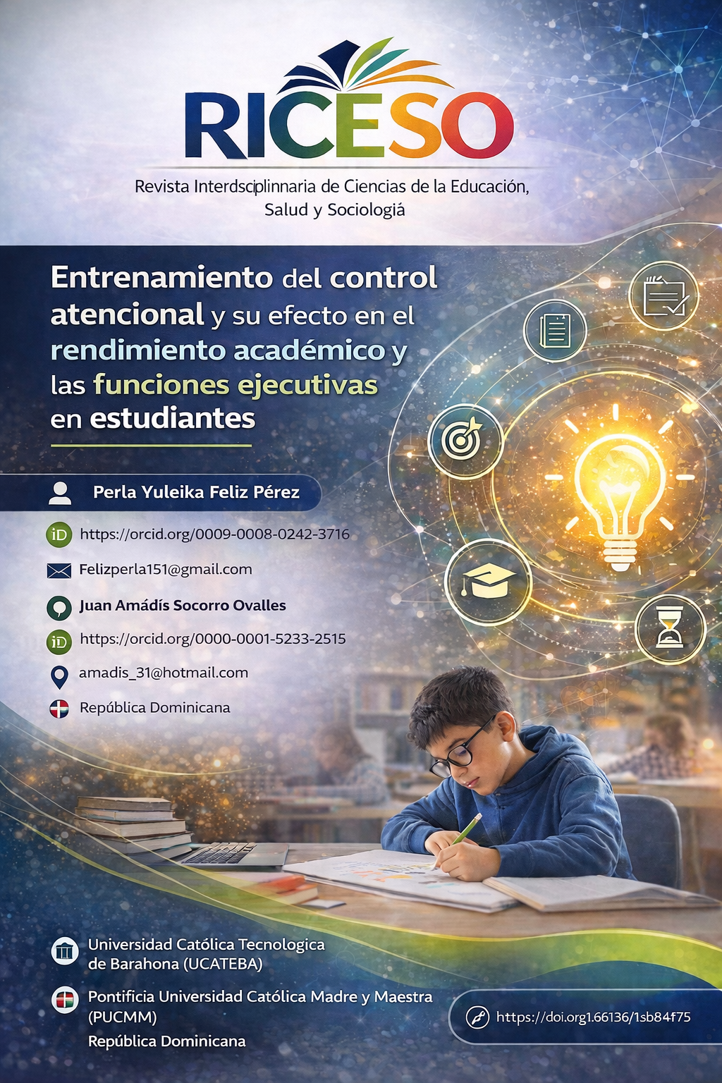 Entrenamiento del control atencional y su efecto en el rendimiento académico y las funciones ejecutivas en estudiantes