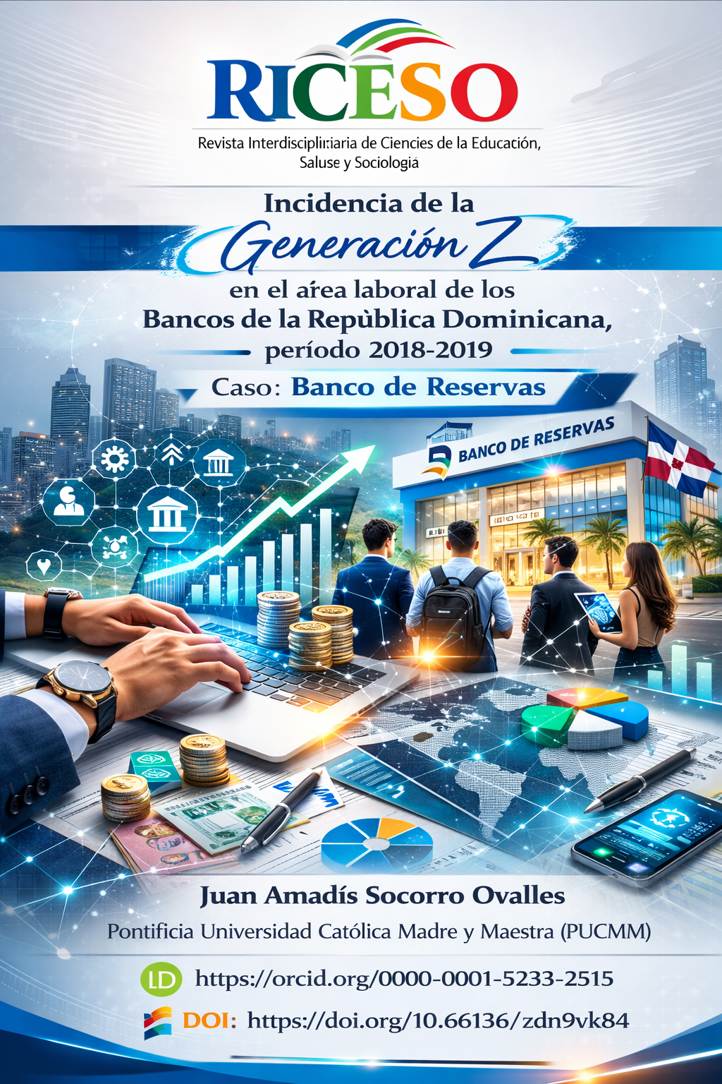 Generación Z en el área laboral de Los Bancos Dominicanos.