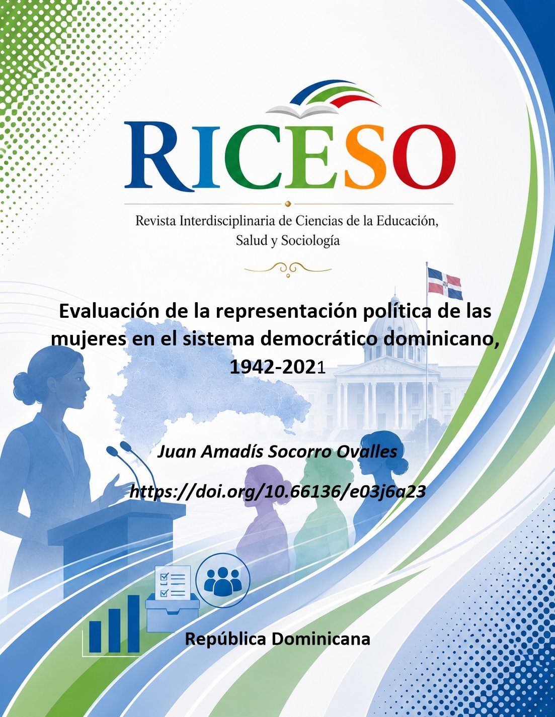 Evaluación de la representación política de las mujeres en el sistema democrático dominicano, 1942-2021