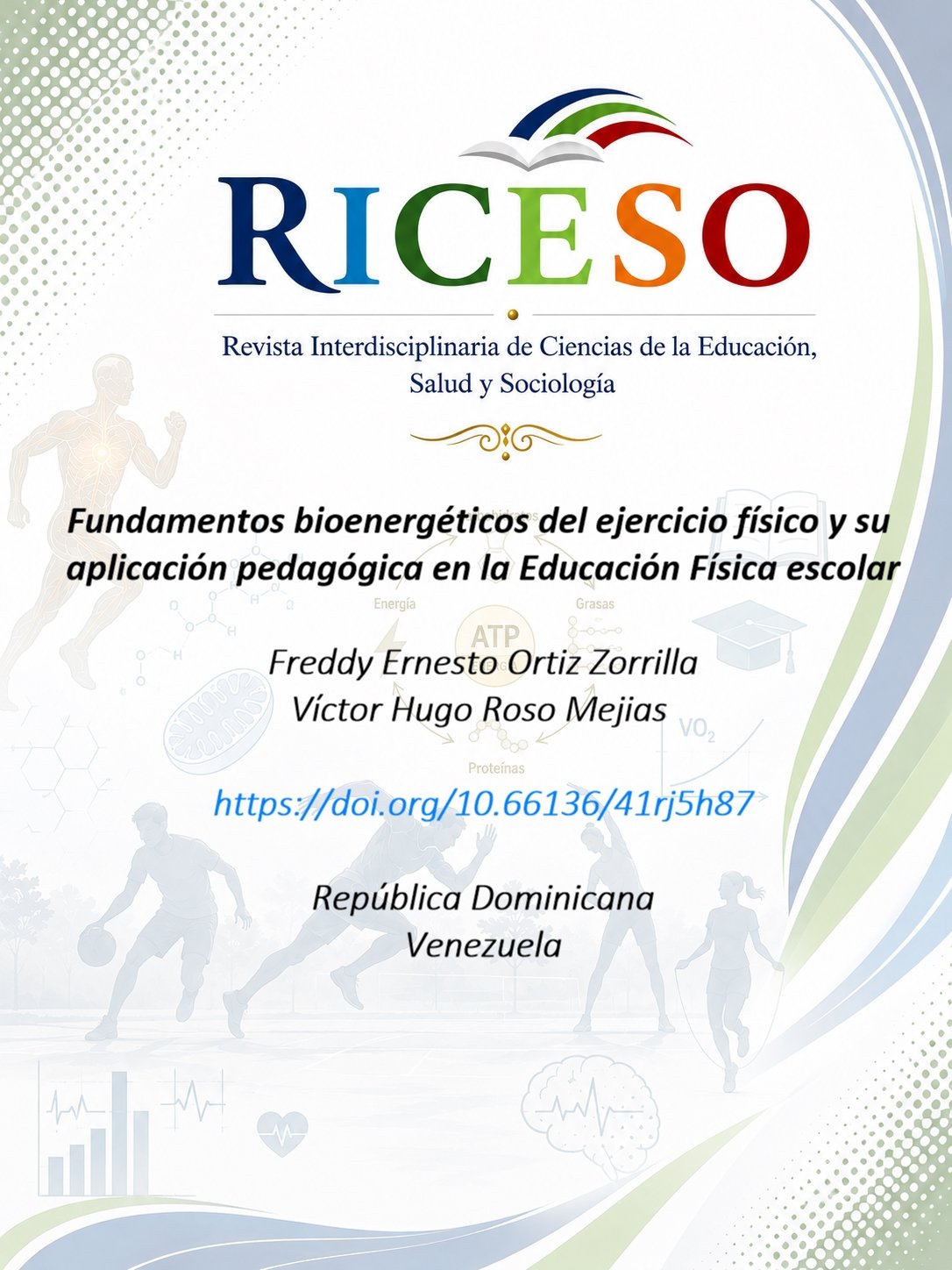 Fundamentos bioenergéticos del ejercicio físico y su aplicación pedagógica en la Educación Física escolar