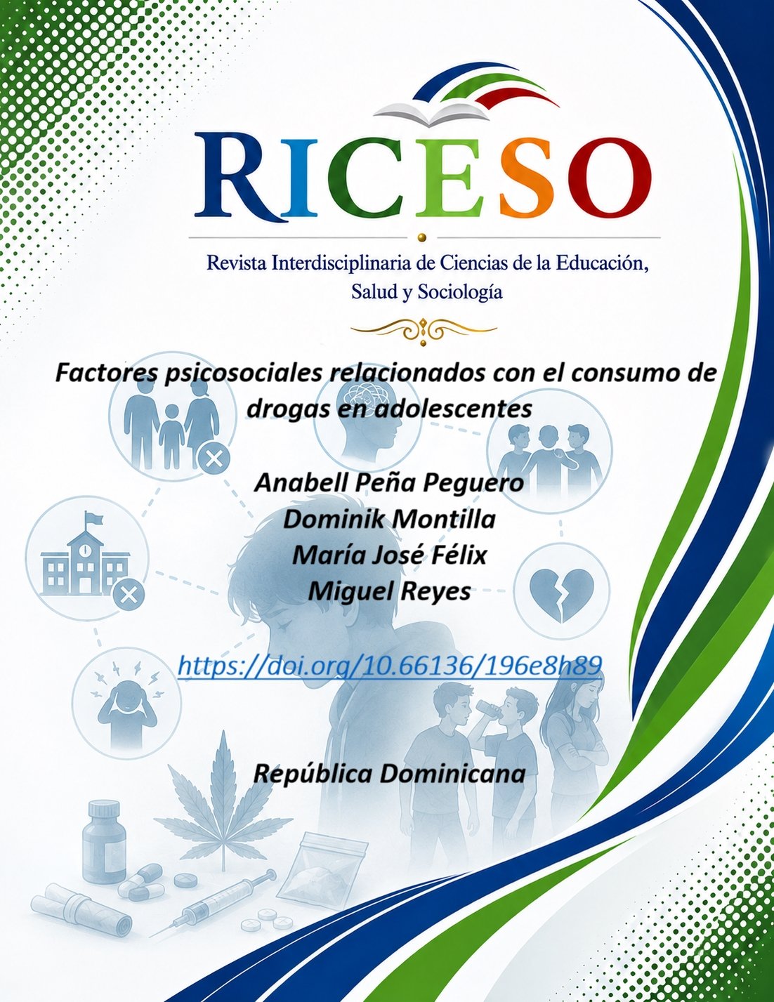 Factores psicosociales relacionados con el consumo de drogas en adolescentes